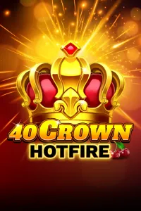 40 Crown Hotfire